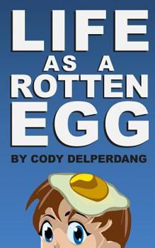 Paperback Life as a Rotten Egg Book