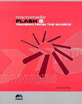 Paperback Macromedia Flash 5 Training from the Source [With CDROMWith CD] Book