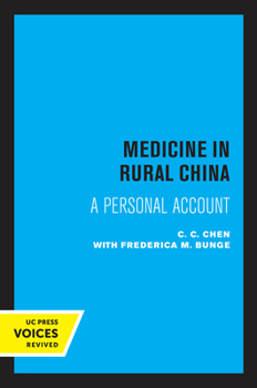Paperback Medicine in Rural China: A Personal Account Book