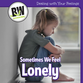 Paperback Sometimes We Feel Lonely Book