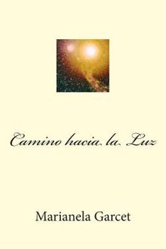 Paperback Camino hacia la Luz [Spanish] Book