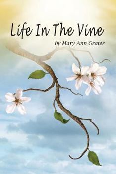 Paperback Life In The Vine Book