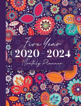 2020-2024 Five Year Monthly Planner: 60 Monthly Calendars with Monthly Focus, Goals, and To-Do List