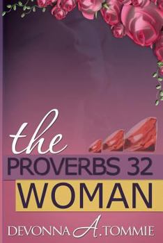 Paperback The Proverbs 32 Woman Book