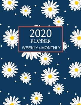 2020 Planner Weekly and Monthly: White Daisies with Blue Wall Calendar