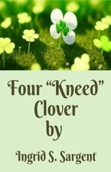 Paperback Four "Kneed" Clover Book