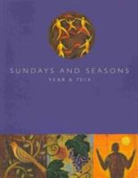 Paperback Sundays and Seasons Year A: 2014 Book