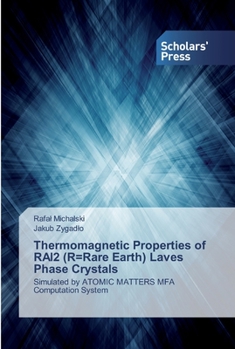 Paperback Thermomagnetic Properties of RAl2 (R=Rare Earth) Laves Phase Crystals Book