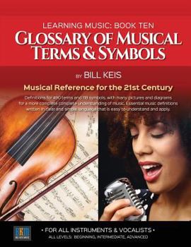 Paperback Glossary Of Musical Terms & Symbols: Musical Reference for the 21st Century Book