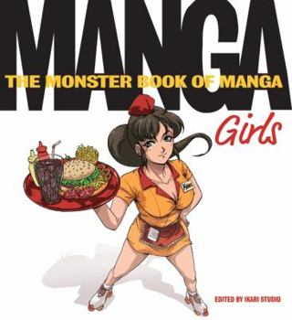 Paperback The Monster Book of Manga: Girls Book