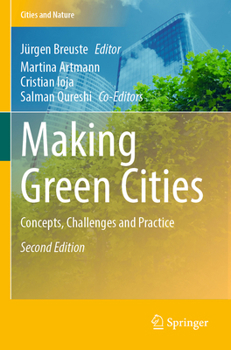 Paperback Making Green Cities: Concepts, Challenges and Practice Book