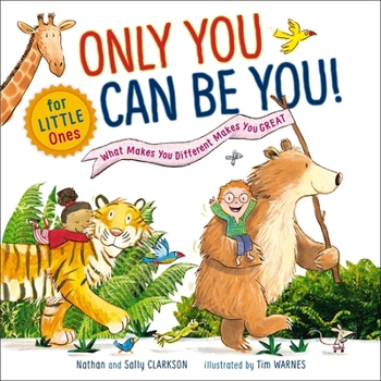 Board book Only You Can Be You for Little Ones: What Makes You Different Makes You Great Book