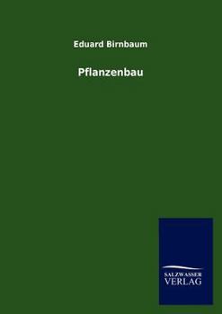 Paperback Pflanzenbau [German] Book