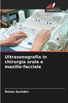 Paperback Ultrasonografia in chirurgia orale e maxillo-facciale [Italian] Book