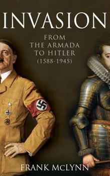 Paperback Invasion: From The Armada to Hitler (1588-1945) Book