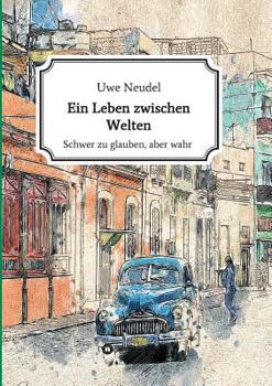 Paperback Ein Leben zwischen Welten [German] Book