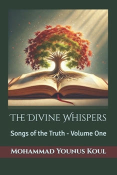 The Divine Whispers: Songs of the Truth