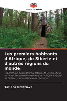 Paperback Les premiers habitants d'Afrique, de Sibérie et d'autres régions du monde [French] Book