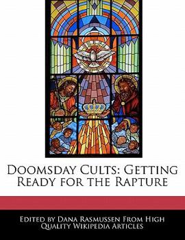 Paperback Doomsday Cults: Getting Ready for the Rapture Book