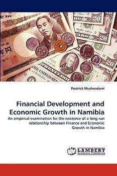 Paperback Financial Development and Economic Growth in Namibia Book