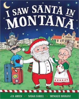 Hardcover I Saw Santa in Montana Book