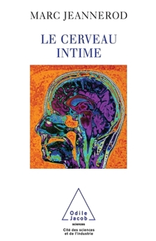 Paperback Intimate Brain / Le Cerveau intime [French] Book