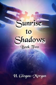 Paperback Sunrise to Shadows Book