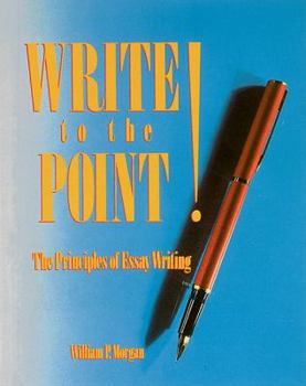 Hardcover Write to the Point Book