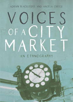 Hardcover Voices of a City Market: An Ethnography Book