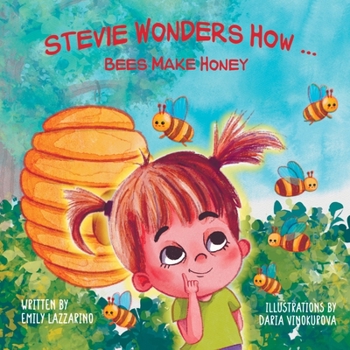 Paperback Stevie Wonders How...Bees Make Honey Book