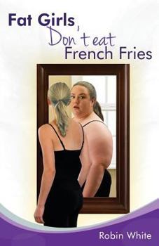Paperback fat girls don't eat french fries Book