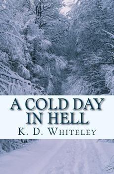 Paperback A Cold Day in Hell Book