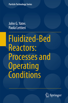 Hardcover Fluidized-Bed Reactors: Processes and Operating Conditions Book