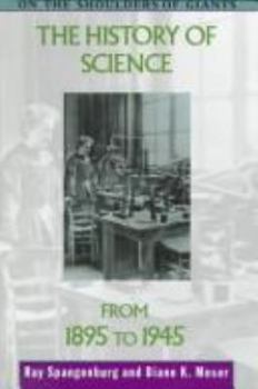 Hardcover The History of Science from 1895 to 1945 Book