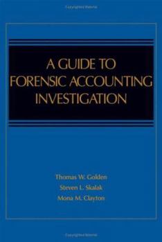Hardcover A Guide to Forensic Accounting Investigation Book
