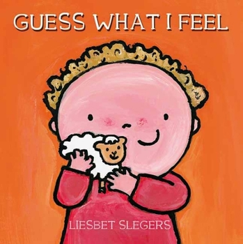 Hardcover Guess What I Feel (Guess series) Book