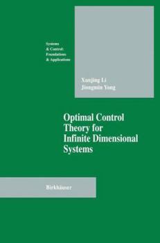 Hardcover Optimal Control Theory for Infinite Dimensional Systems Book