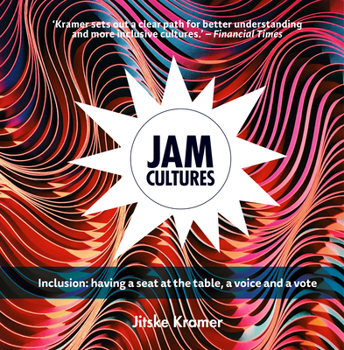 Paperback Jam Cultures: About Inclusion; Joining in the Action, Conversation and Decisions Book