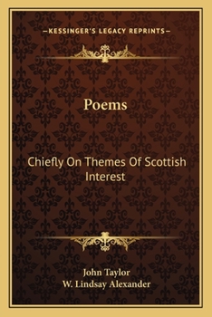 Poems Chiefly On Themes of Scottish Interest