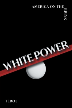 Paperback White Power: America on the Brink Book