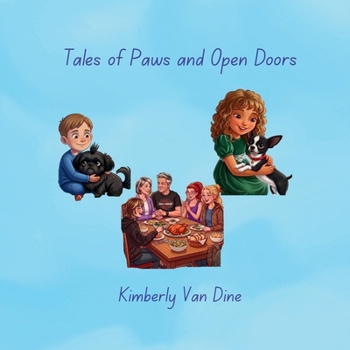 Tales of Paws and Open Doors