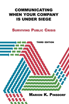 Hardcover Communicating When Your Company Is Under Siege Book