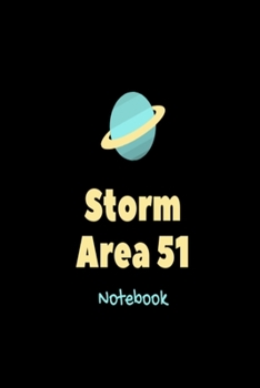 Paperback Storm Area 51 Notebook: Black UFO flying saucer slogan lined paperback notebook Book