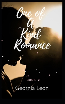 Paperback One Of A Kind Romance: Book 2 Book
