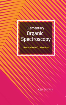 Hardcover Elementary Organic Spectroscopy Book