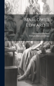 Hardcover Marlowe's Edward II Book