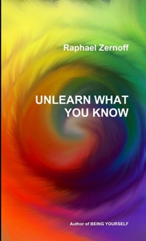 Paperback Unlearn What You Know Book
