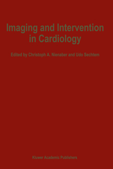 Imaging & Intervention in Cardiology (Developments in Cardiovascular Medicine)