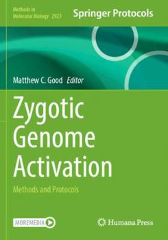 Paperback Zygotic Genome Activation: Methods and Protocols (Methods in Molecular Biology) Book