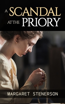 Paperback A Scandal at the Priory Book